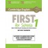 CAMBRIDGE ENGLISH FIRST FOR SCHOOLS 1